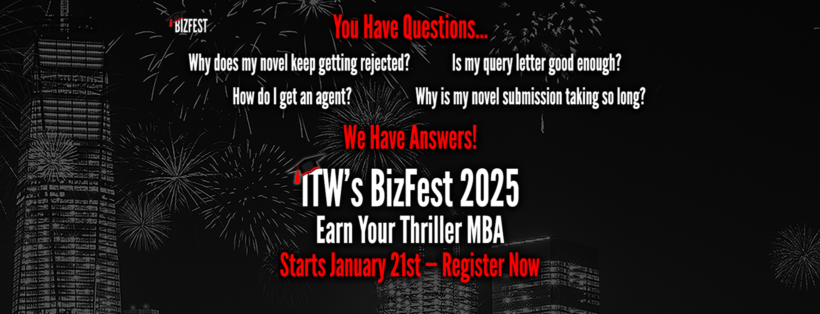 ITW's BIZFest Starts January 21st!