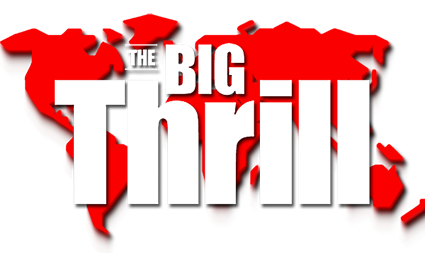The Big Thrill
